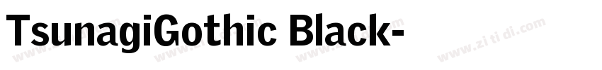 TsunagiGothic Black字体转换